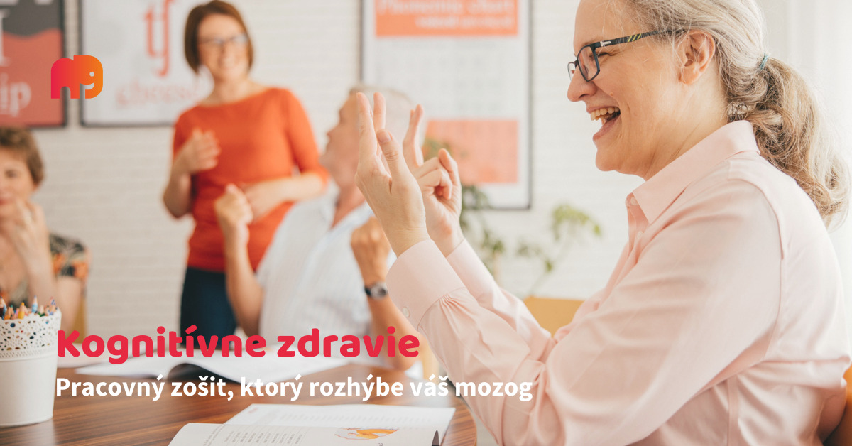 [PRACOVNÝ ZOŠIT]: Kognitívne zdravie